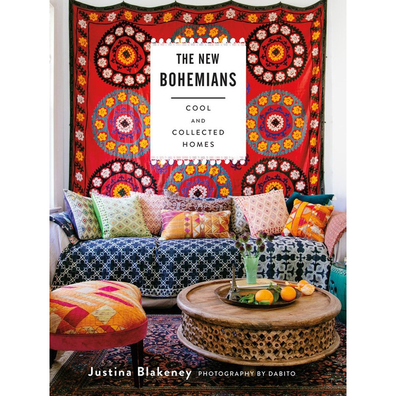 The New Bohemians: Cool & Collected Homes Book
