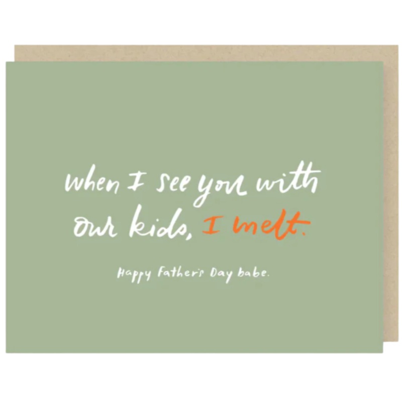 2021 Co. I Melt Father’s Day Card