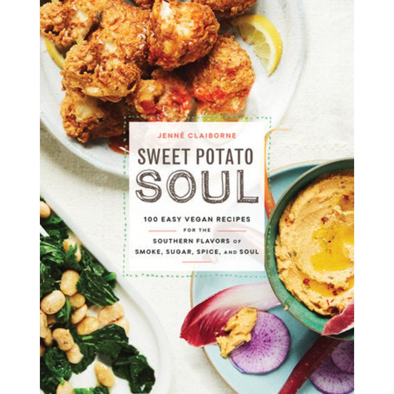 Sweet Potato Soul Cookbook