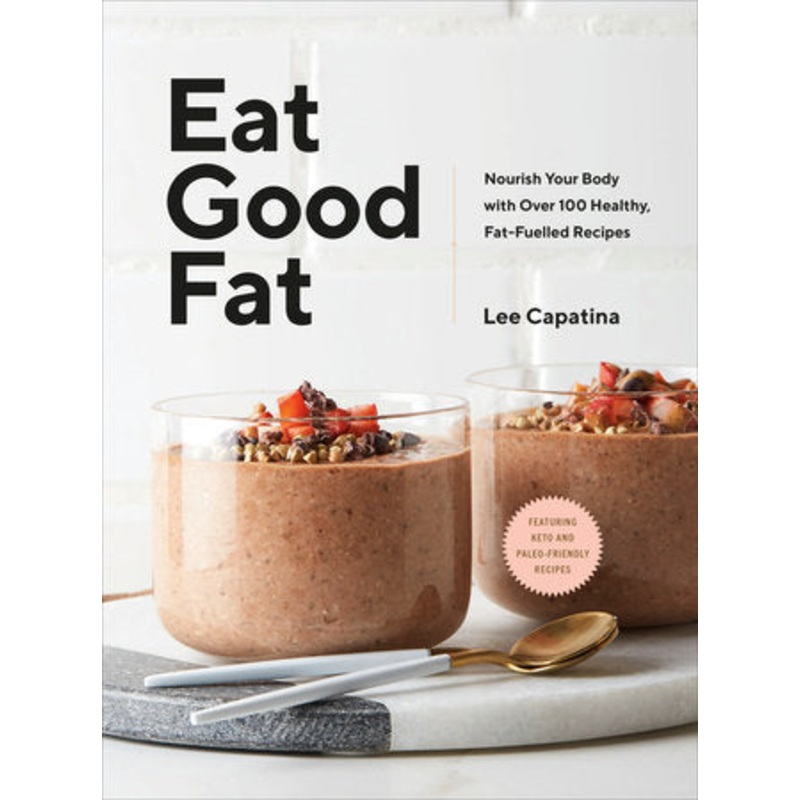 Eat Good Fat Book