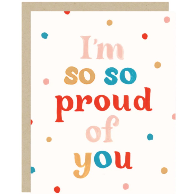 2021 Co. I’m So Proud Encouragement Card