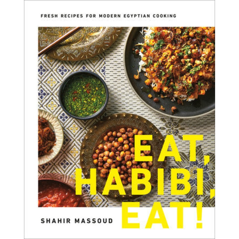 Eat, Habibi, Eat Cookbook